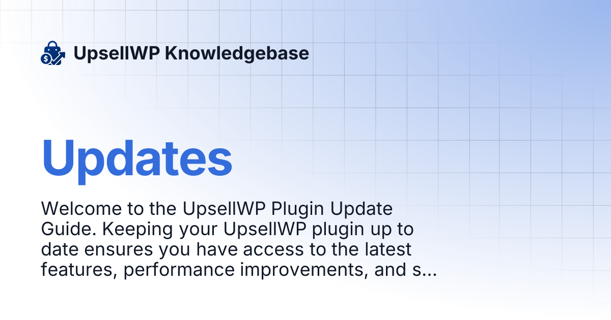 Updates | UpsellWP Knowledgebase